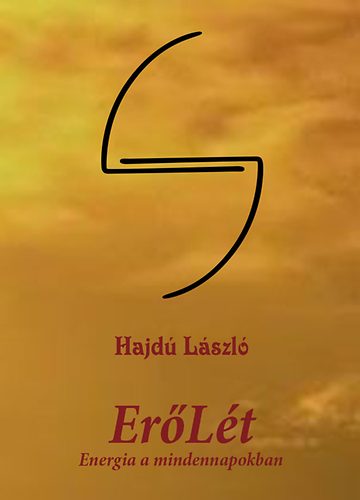 Hajd Lszl - ErLt - Energia a mindennapokban