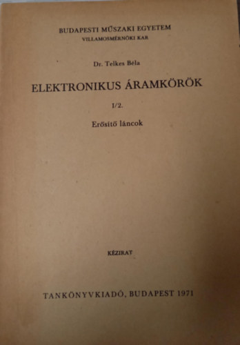 Dr. Telkes Bla - Elektronikus ramkrk I/2