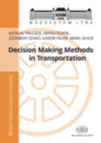 Decision Making Methods in Transportation