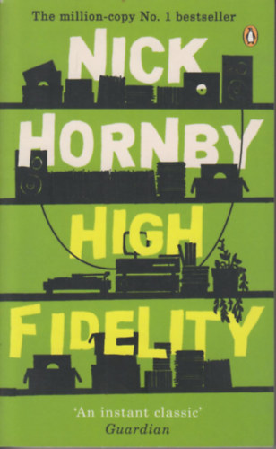 Nick Hornby - High fidelity
