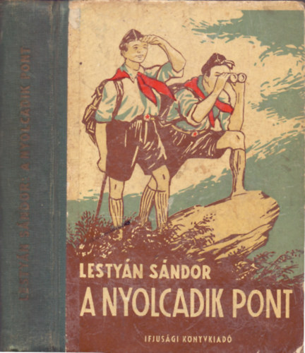 Lesty�n S�ndor - A nyolcadik pont