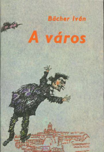 B�cher Iv�n - A v�ros