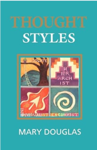 Mary Douglas - Thought Styles: Critical Essays on Good Taste