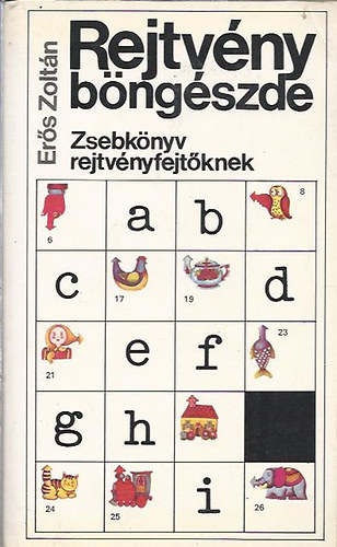 Ers Zoltn - Rejtvny bngszde - Zsebknyv rejtvnyfejtknek