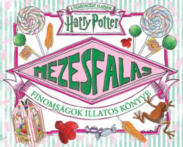 Harry Potter - Mzesfals - Finomsgok illatos knyve
