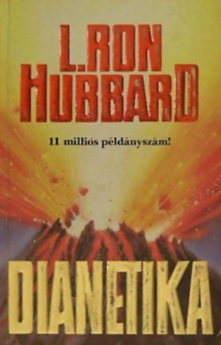 L. Ron Hubbard - Dianetika A SZEMLYISGFEJLESZTS J MDSZERE