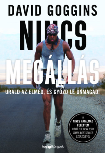 David Goggins - Nincs meg�ll�s