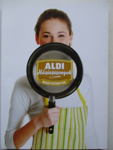 Aldi h�ziasszonyok nagyk�nyve