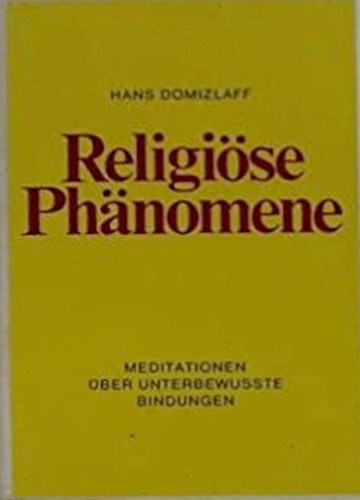 Hans Domizlaff - Religise Phnomene