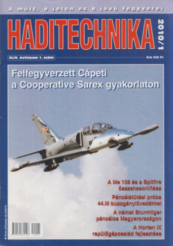 Dr. Hajdú Ferenc (szerk.) - Haditechnika XLIV. évfolyam 2010/1-6. (hiány: 3. lapszám) (5 db)