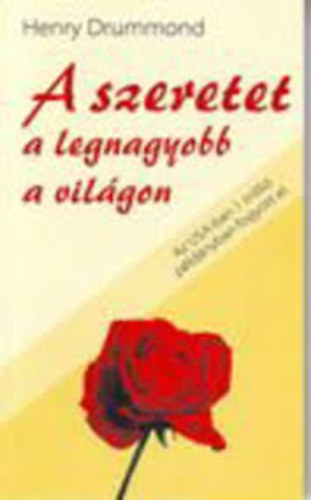 Drummond - A szeretet a legnagyobb a vil�gon
