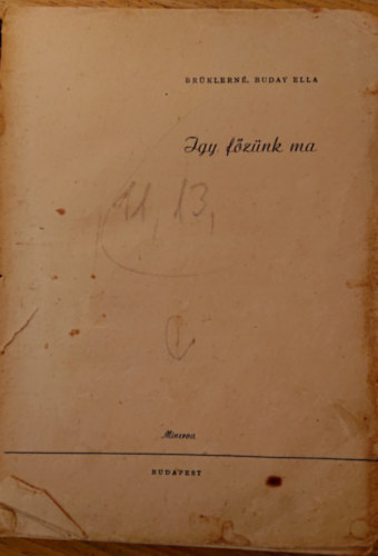 Br�klern� Buday Ella - �gy f�z�nk ma