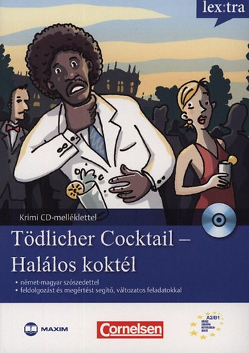 Tdlicher Cocktail - Hallos Koktl, Krimi nyelvtanulknak