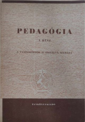 Pedaggia I. rsz - A tantkpz II. osztlya szmra