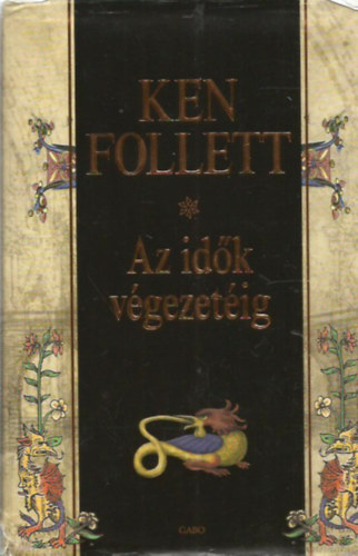 Ken Follett - Az idk vgezetig