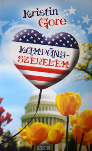 K. Gore - Kampnyszerelem