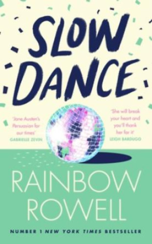 Rainbow Rowell - Slow Dance