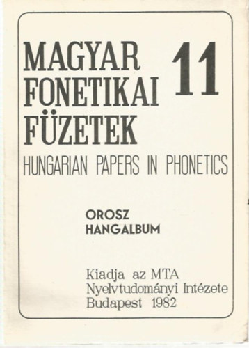 Magyar fonetikai fzetek 11.