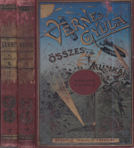 Jules Verne  (Verne Gyula) - Keraban, a vasfej I-II. (Verne Gyula sszes munki)