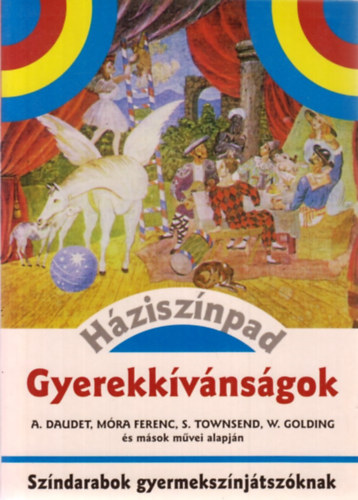 Gyerekkvnsgok - Hzisznpad