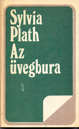 Sylvia Plath - Az üvegbura (Európa zsebkönyvek)