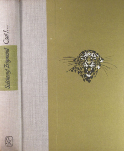 Sz�chenyi Zsigmond - Csui!