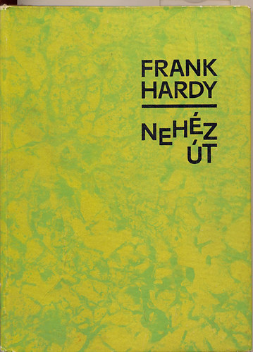 Frank Hardy - Nehz t