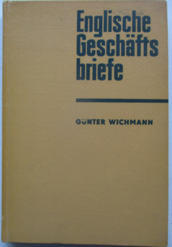 G�nter Wichmann - Englische gesh�fts briefe