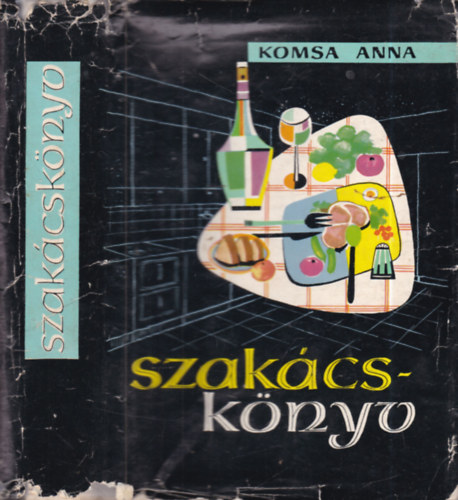 Komsa Anna - Szak�csk�nyv
