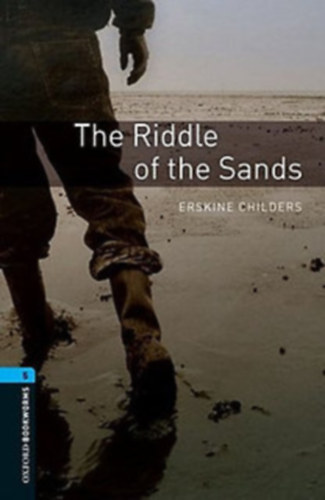 Erskine Childers - The Riddle of the Sands (OBW 5)