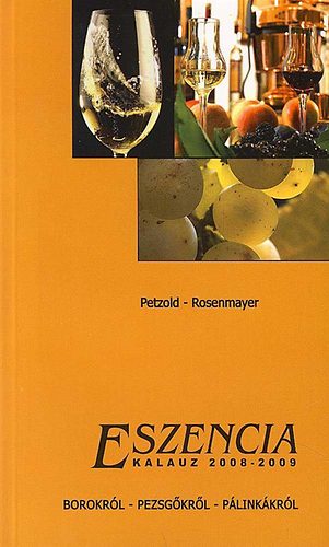 Petzold; Rosenmayer - Eszencia kalauz 2008-2009