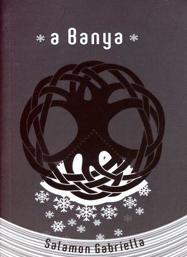 Salamon Gabriella - A Banya - A Leny - A Szeret - 3 knyv egyben