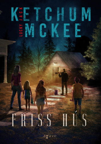 Mckee, Lucky Jack Ketchum - Friss hs