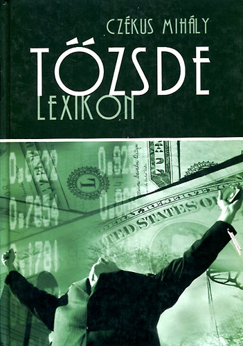 Czékus Mihály - Tőzsde lexikon