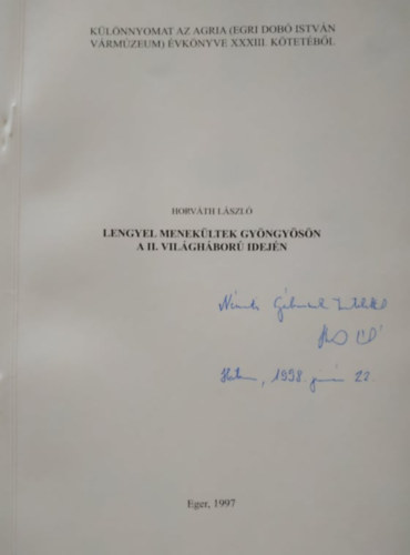 Horváth László - Lengyel menekültek Gyöngyösön a II. Világháború idején