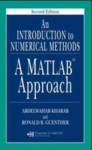 Ronald B. Guenther Abdelwahab Kharab - An Introduction to Numerical Methods (second edition)