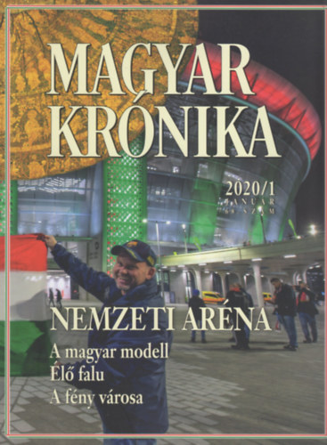 Bencsik G�bor  (szerk.) - Magyar Kr�nika 2020/1 (janu�r) - K�z�leti �s kultur�lis havilap