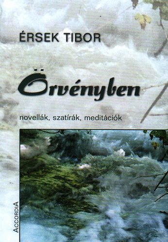 �rsek Tibor - �rv�nyben