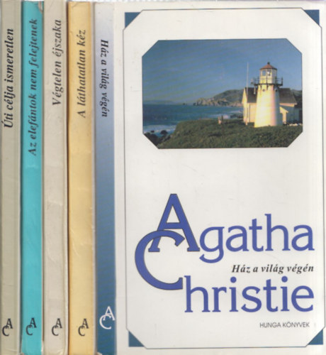 Agatha Christie - 5 db Agatha Christie: H�z a vil�g v�g�n + A l�thatatlan k�z + V�gtelen �jszaka + Az elef�ntok nem felejtenek + �ti c�lja ismeretlen