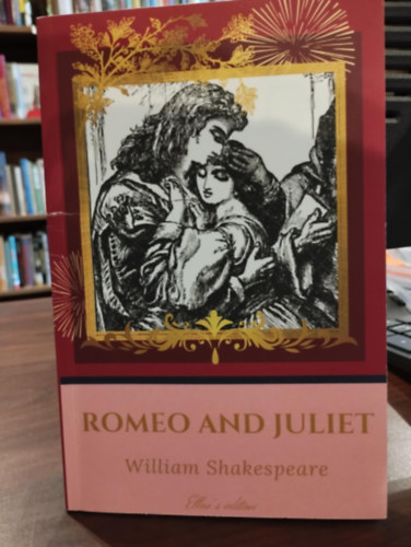 Shakespeare William - Romeo and Juliet ( Romeo �s J�lia)