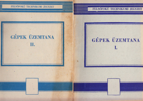 Dr. Horvth Ivn - Gpek zemtana I-II. + Pldatr a gpek zemtana c. tanknyvhz (Felsfok technikumi jegyzet) ( 3 ktet )