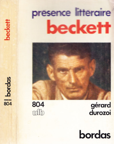 G�rard Durozoi - Beckett - Pr�sense litt�raire