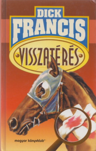 Dick Francis - Visszat�r�s