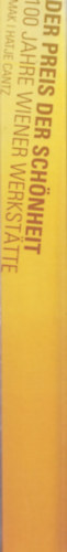 Peter Noever - Der preis der sch�nheit- 100 jahre Wiener Werkstatte