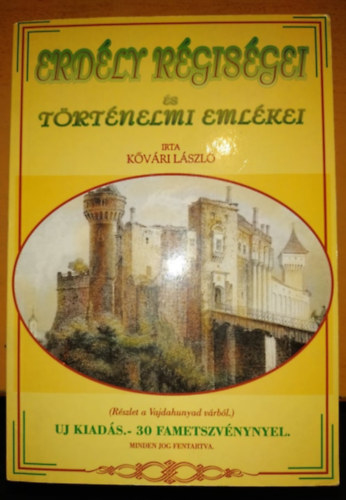 K�v�ri L�szl� - Erd�ly r�gis�gei �s t�rt�nelmi eml�kei