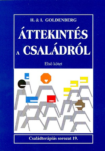 Herbert, Goldenberg, Irene Goldenberg - ttekints a csaldrl - Els ktet
