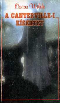 Oscar Wilde - A Canterville-i kísértet