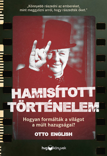 Otto English - Hamisított történelem