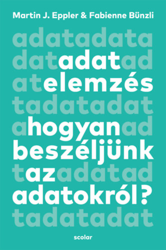 Fabienne Bnzli Martin J. Eppler - Adatelemzs