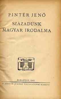 Pint�r Jen� - Sz�zadunk magyar irodalma